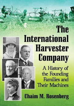 The International Harvester Company - Rosenberg, Chaim M.