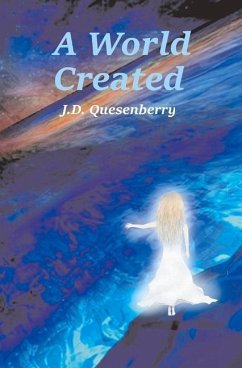 A World Created: The Sword of the Goddess Volume 1 - Quesenberry, Jewel