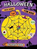 Halloween Maze Books for kids: Easy and Fun Activity Book for Kids