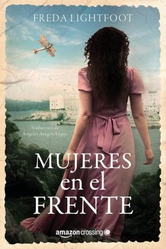 Mujeres En El Frente - Lightfoot, Freda