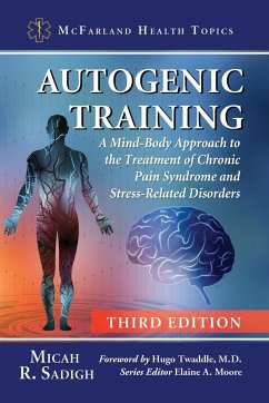 Autogenic Training - Sadigh, Micah R.