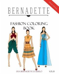 BERNADETTE Fashion Coloring Book Vol.15: History of Thai Costumes Then & Now - Suselo, Dea Bernadette D.