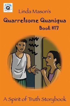 Quarrelsome Quaniqua: Linda Mason's - Mason, Linda C.