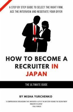 How to Become a Recruiter in Japan: The Ultimate Guide - Yurchenko, Misha