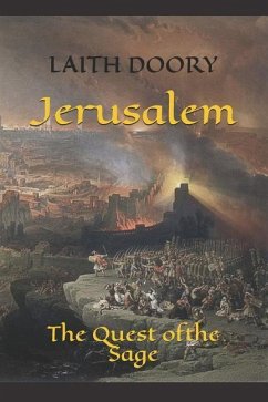 Jerusalem: The Quest of the Sage - Doory, Laith