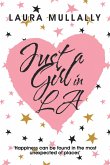 Just a Girl in La (eBook, ePUB)