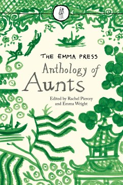 The Emma Press Anthology of Aunts (eBook, ePUB)