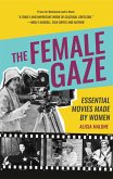 The Female Gaze (eBook, ePUB)