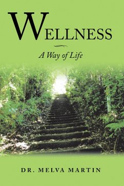 Wellness-A Way of Life (eBook, ePUB) - Martin, Melva