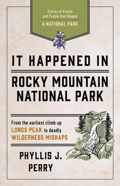 Cover It Happened In Rocky Mountain National Park (eBook, ePUB)