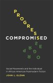 Progress Compromised (eBook, ePUB)