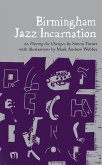 Birmingham Jazz Incarnation (eBook, ePUB)