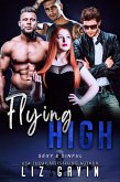 Flying High (Sexy and Sinful, #2) (eBook, ePUB) Flying High (Sexy and Sinful, #2) (eBook, ePUB)