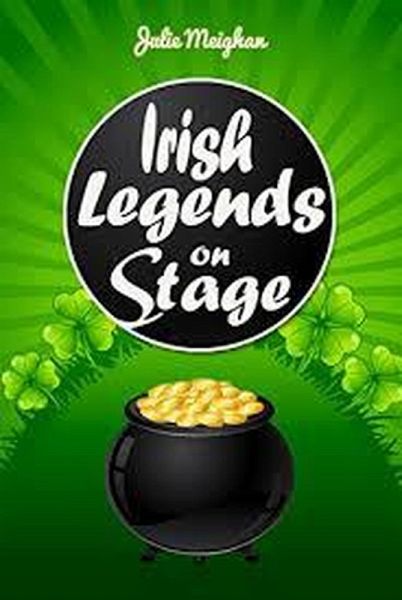 Irish Legends on Stage (eBook, ePUB) Irish Legends on Stage (eBook, ePUB)