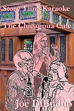 Cover Story Time Karaoke @ The Chicagoua Cafe (eBook, ePUB)