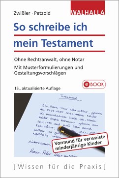 So schreibe ich mein Testament (eBook, ePUB) - Zwißler, Finn; Petzold, Sascha