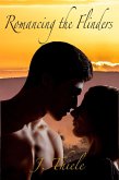Romancing the Flinders (eBook, ePUB) Romancing the Flinders (eBook, ePUB)