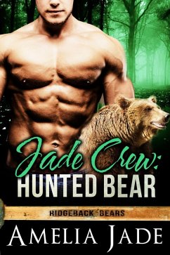 Cover Jade Crew: Hunted Bear (Ridgeback Bears, #6) (eBook, ePUB)