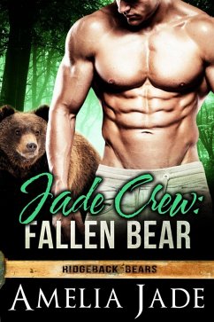 Jade Crew: Fallen Bear (Ridgeback Bears, #7) (eBook, ePUB) - Jade, Amelia