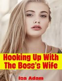 Hooking Up With the Boss's Wife (eBook, ePUB)