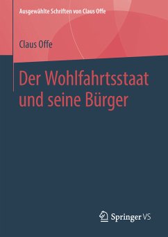 Der Wohlfahrtsstaat und seine Bürger (eBook, PDF) - Offe, Claus