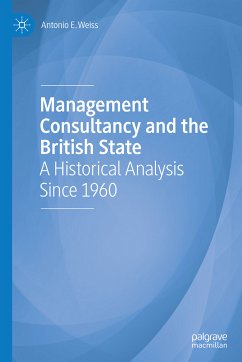 Management Consultancy and the British State (eBook, PDF) - Weiss, Antonio E.