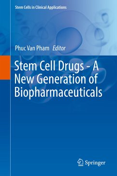 Stem Cell Drugs - A New Generation of Biopharmaceuticals (eBook, PDF)