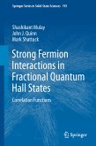 Strong Fermion Interactions in Fractional Quantum Hall States (eBook, PDF)