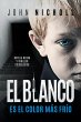 El blanco es el color mas frio: novela... - Bild 1