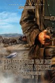 Die Avonture van die Lone Jack Kerel - Die Terugkoms (Boek 2) (eBook, ePUB)