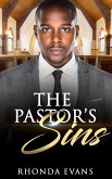 The Pastor's Sins (Pastor's Sins Revealed, #1) (eBook, ePUB)
