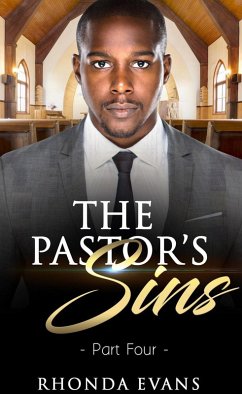 The Pastor's Sins 4 (Pastor's Sins Revealed, #4) (eBook, ePUB) - Evans, Rhonda