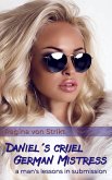 Daniel's Cruel German Mistress (eBook, ePUB)