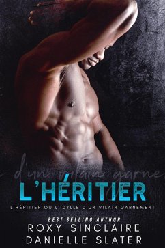 Cover L'Heritier ou l'idylle d'un vilain garnement (eBook, ePUB)