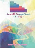 Smooth Transitions 4 Teens (eBook, ePUB) Smooth Transitions 4 Teens (eBook, ePUB)