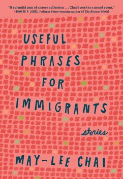 Useful Phrases for Immigrants (eBook, ePUB) - Chai, May-Lee