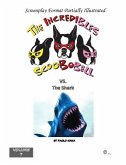 The Incredibles Scoobobell vs. the Shark (Volume 7) (eBook, ePUB)