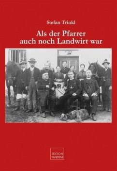 Cover Als der Pfarrer auch noch Landwirt war