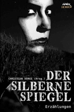 DER SILBERNE SPIEGEL - Dörge, Christian