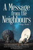 A Message from the Neighbours (eBook, ePUB) A Message from the Neighbours (eBook, ePUB)
