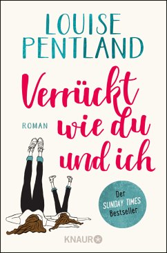 Verrückt wie du und ich / Robin Wilde Bd.1 - Pentland, Louise