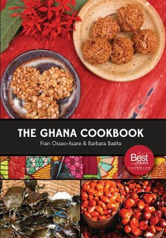 The Ghana Cookbook (eBook, ePUB) - Osseo-Asare, Fran; Baëta, Barbara