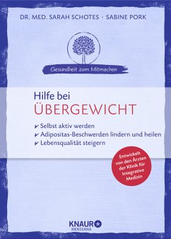 Hilfe bei Übergewicht - Schotes, Sarah;Pork, Sabine