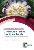 Cereal Grain-based Functional Foods (eBook, PDF)