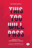 This Too Will Pass (eBook, ePUB) This Too Will Pass (eBook, ePUB)