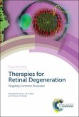 Therapies for Retinal Degeneration (eBook, PDF)