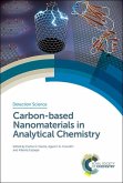 Carbon-based Nanomaterials in Analytical Chemistry (eBook, PDF)