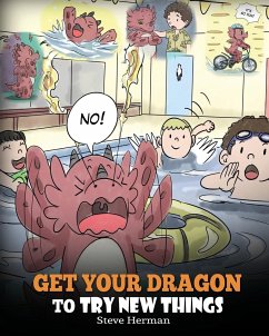 Get Your Dragon To Try New Things - Herman, Steve