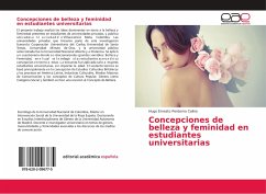 Concepciones de belleza y feminidad en estudiantes universitarias - Perdomo Colina, Hugo Ernesto