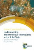 Understanding Intermolecular Interactions in the Solid State (eBook, PDF)